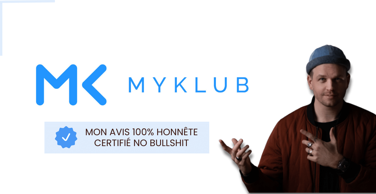 MYKLUB AVIS COMPLET DE BASTIENBRICOUT